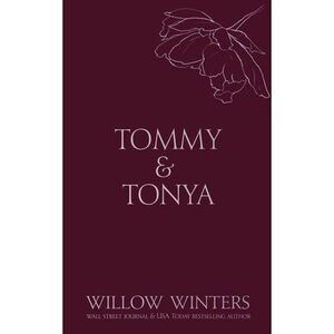 Tommy & Tonya: Cuffed Kiss -- Willow Winters